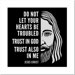 Jesus Christ Inspirational Christian Quote: Trust In God Posters and Art